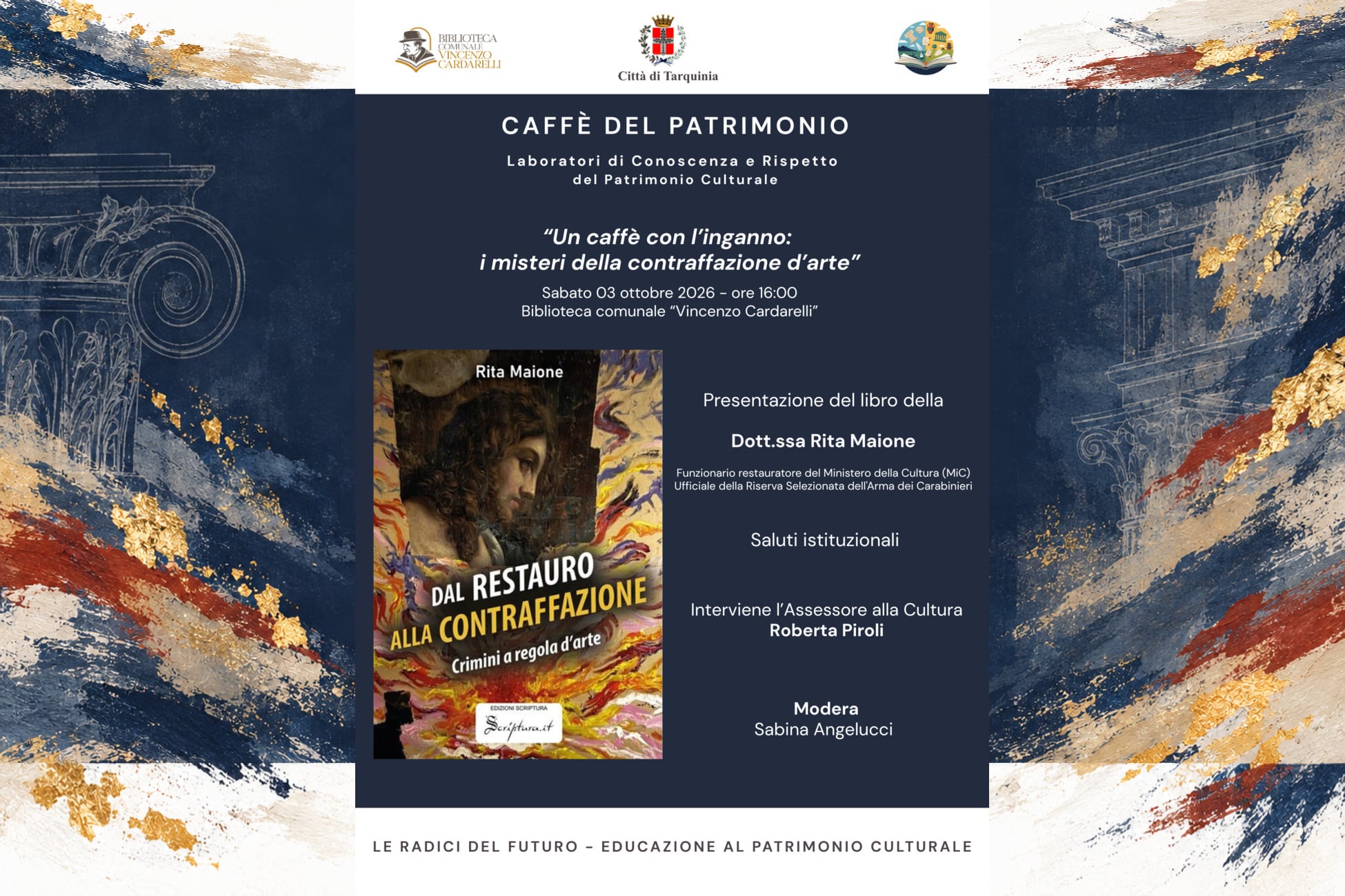 Locandina dell’incontro Un caffè con l’inganno con Rita Maione a Tarquinia